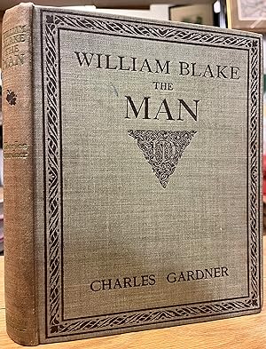 William Blake The Man