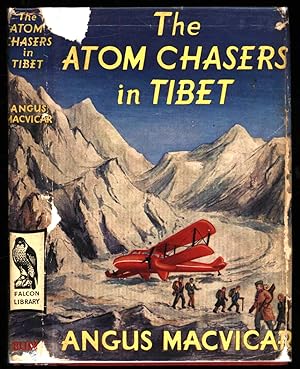 The Atom Chasers in Tibet