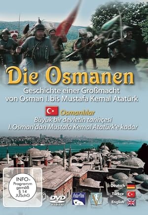 Die Osmanen, 1 DVD. Osmanlilar, 1 DVD, dtsch., türk. u. engl. Version