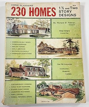 Home Planners 230 Homes. 1 1/2 and Two Story Designs. Design Category Volume 1