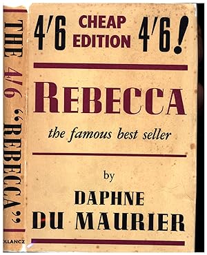 Rebecca / the famous best seller / Cheap Edition 4'6! (INSCRIBED & SIGNED BY THE AUTHOR IN BLUE INK)
