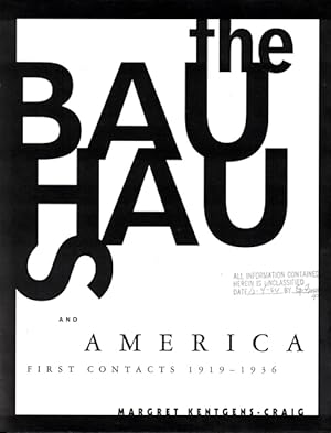 The Bauhaus and America: First Contacts, 1919-1936