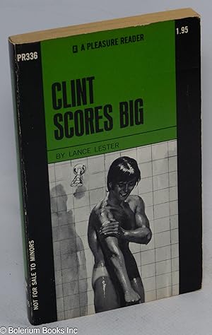 Clint Scores Big