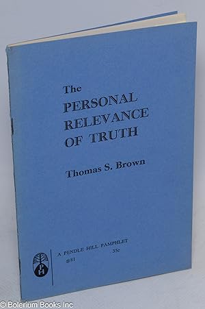 The Personal Relevance of Truth