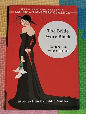 The Bride Wore Black (An American Mystery Classic)
