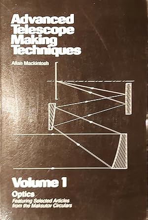 Advanced Telescope Making Techniques Vol.1, Optics