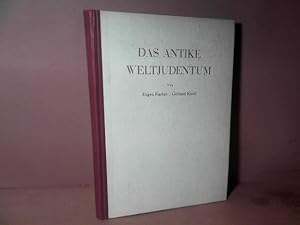 Das antike Weltjudentum. Tatsachen, Texte, Bilder. ( = Forschungen zur Judenfrage, Band 7).