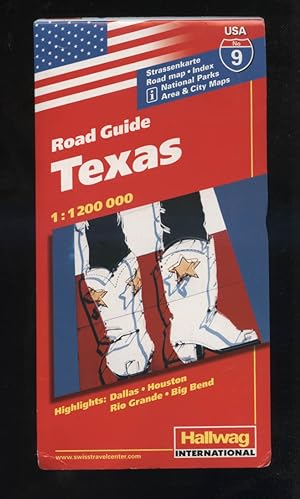 USA road guide; Teil: No. 9., Texas : Highlights Dallas, Houston, Rio Grande, Big Bend
