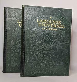 Larousse universel en 2 volumes - tome premier et second