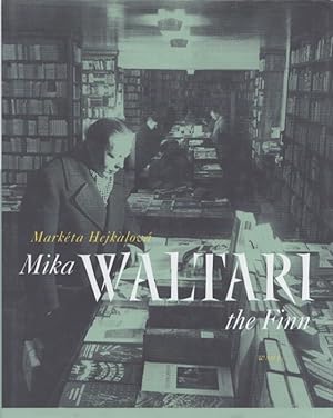 Mika Waltari : The Finn