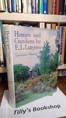 Houses and Gardens by E. L. Lutyens