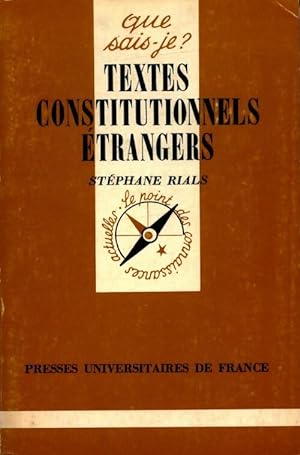 Textes constitutionnels  trangers - St phane Rials