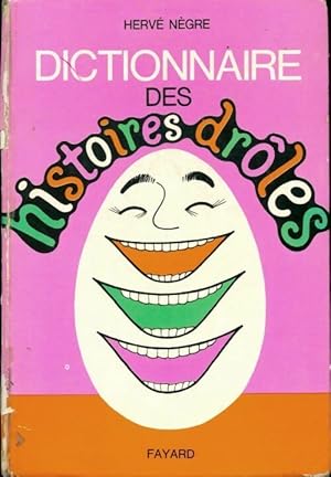 Dictionnaire des histoires dr les - Herv  N gre