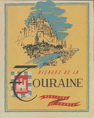 Visages de la Touraine - Pierre Leveel