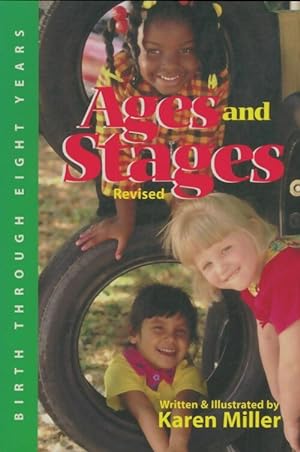 Ages and stages - Karen Miller
