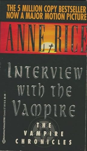 Interview with the vampire - Anne Rice
