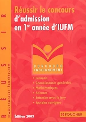 R ussir le concours d'admission en 1 re ann e d'IUFM - Thierry Marquetty