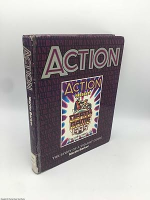 Action - The Story of a Violent Comic
