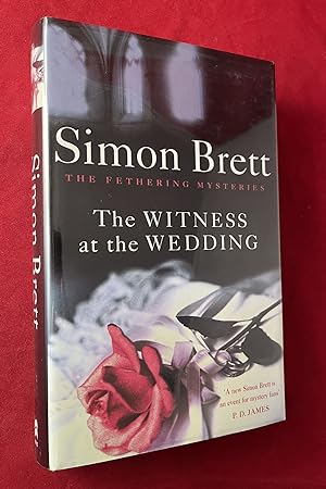 The Witness at the Wedding: A Fethering Mystery (SIGNED UK 1ST)