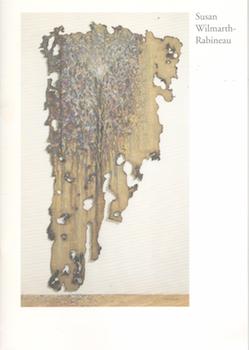 Susan Wilmarth-Rabineau: An Exhibition of New Work. (Exhibition at The Painting Center, New York,...
