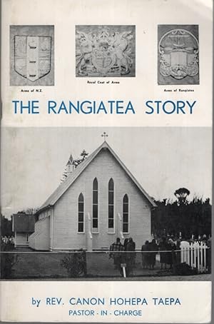 THE RANGIATEA STORY