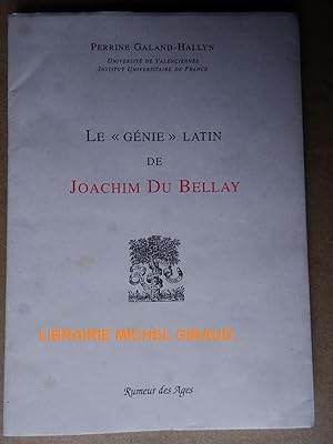 Le Génie latin de Joachim du Bellay