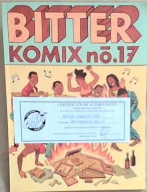 BITTERKOMIX No 17 (Signed by the Author A Kannemeyer "Certificate of Authenticity")