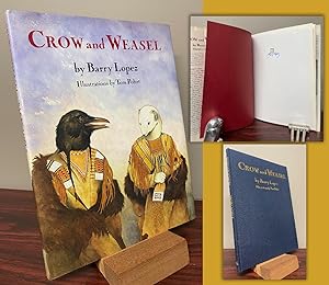 CROW AND WEASEL. Signed by Barry Lopez