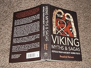 Viking Myths and Sagas, Retold from Ancient Norse Texts