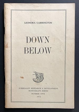 Down Below (Surrealist Research & Development Monograph Series Number Five, 1972)