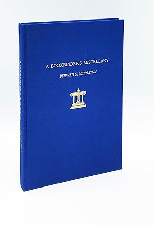 A Bookbinder's Miscellany: Essays on fine binding with an introduction by Sam Ellenport