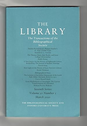 The Library: The Transactions of the Bibliographical Society. Seventh Series. Volume 21. Number 1...