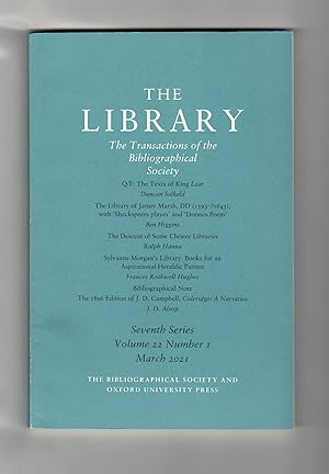 The Library: The Transactions of the Bibliographical Society. Seventh Series. Volume 22. Number 1...