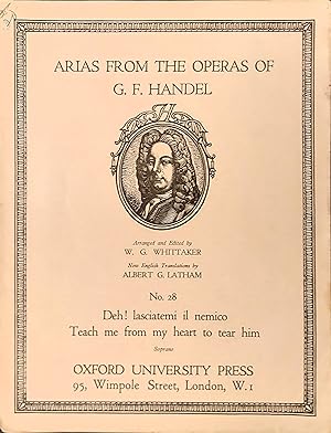 Arias From The Operas Of G.F. Handel, No.28, Teach Me From My Heart To Tear Him