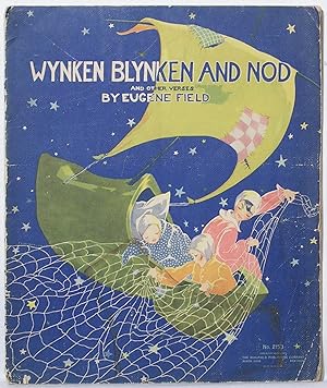 Wynken, Blynken, and Nod and Other Verses