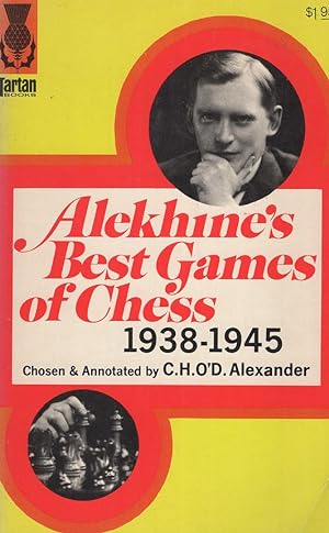 alekhine's best games of chess 1938-1945