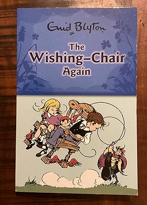The Wishing-Chair Again