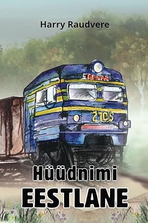 Hüüdnimi Eestlane 4. osa