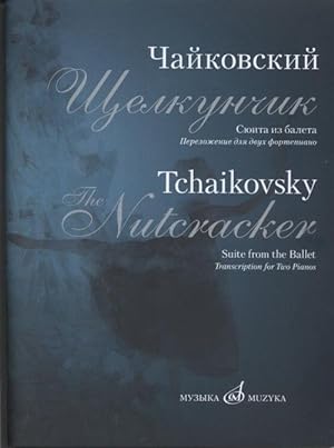 Tchaikovsky. Nutcracker. Suite from the Ballet. Op. 71-bis. Transcription for two pianos by D. Molin