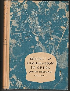 Science and Civilisation in China: Volume I.