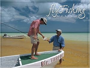Fly Fishing Mexico: The Yucatan Peninsula (Spanish Edition)