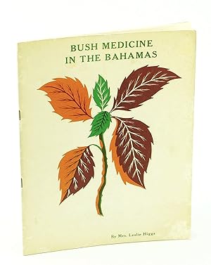 Bush Medicine in the Bahamas