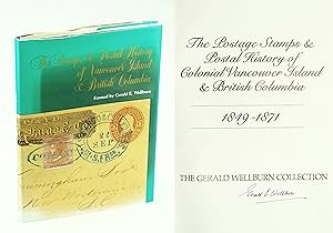The Postage Stamps & Postal History of Colonial Vancouver Island & British Columbia 1849-1871