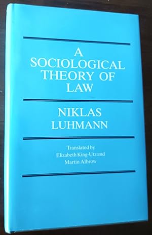 A Sociological Theory of Law (International Library of Sociology series)