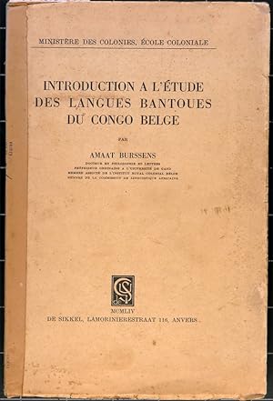 Introduction à l'étude des langues bantoues du Congo Belge