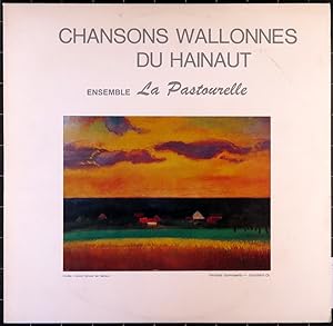 Chansons wallonnes du Hainaut. Ensemble La Pastourelle