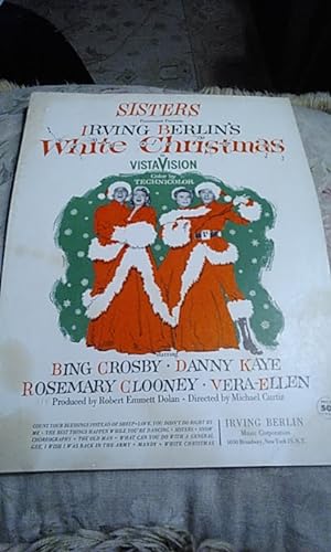 Sisters: Irving Berlin's White Christmas (Sheet Music)