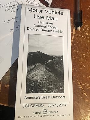 Motor Vehicle Use Map San Juan National Forest. Dolores Ranger District