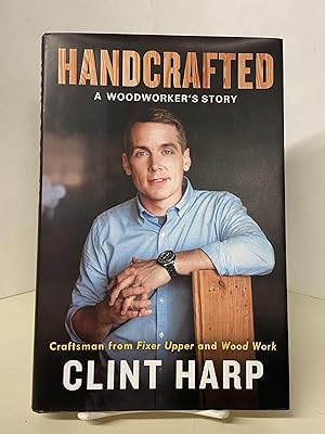 Handcrafted: A Woodworker's Story