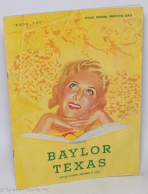 Baylor Texas. Baylor Stadium.November 8, 1952. "Dad's Day" - Official Program.Twenty-five Cents